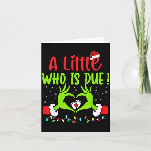 A Little Who Is Due Funny Christmas Pregnancy Anno Karte (Vorderseite)