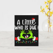 A Little Who Is Due Funny Christmas Pregnancy Anno Karte (Gelbe Blume)