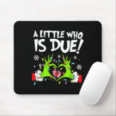 A Little Who Is Due Funny Christmas Pregnancy Anno Mousepad (Mit Mouse)