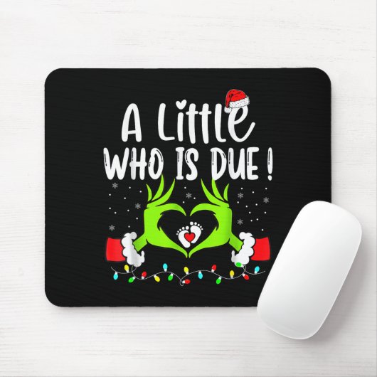 A Little Who Is Due Funny Christmas Pregnancy Anno Mousepad (Mit Mouse)