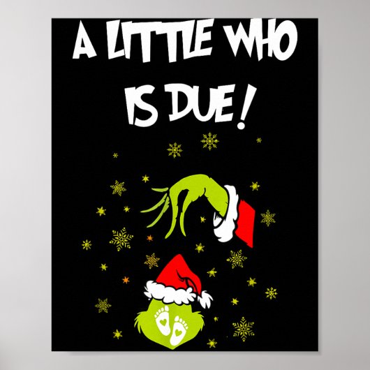 A Little Who Is Due Funny Christmas Pregnancy Anno Poster (Vorne)