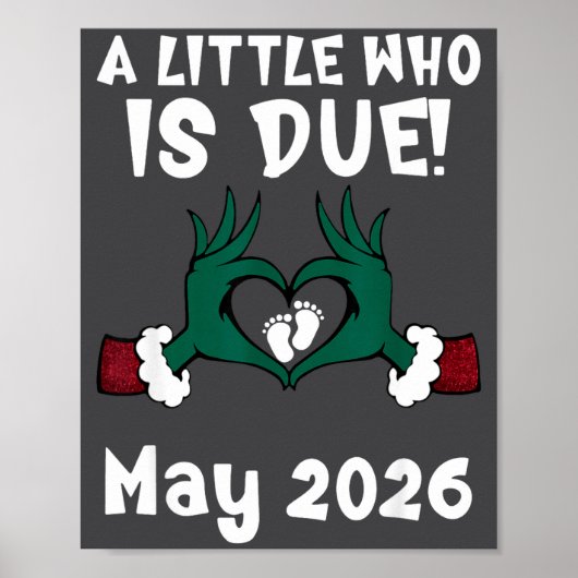 A Little Who Is Due May 2026 Funny Quote  Poster (Vorne)