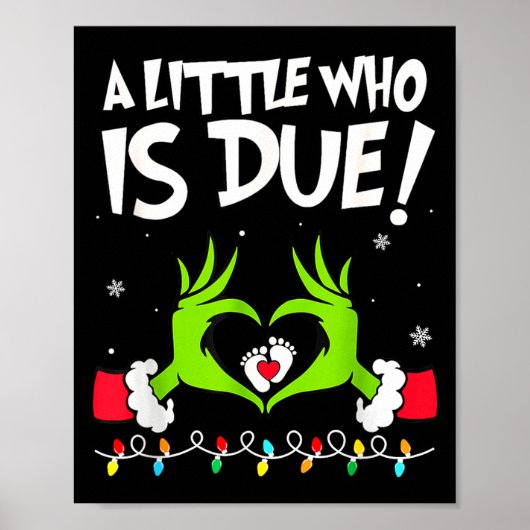 A Little Who Is Due Pregnancy Announcement Christm Poster (Vorne)