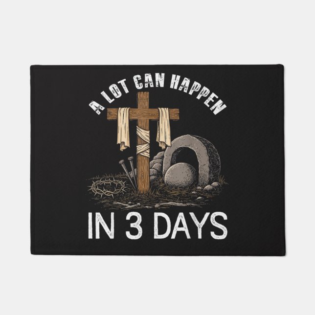 A Lot Can Happen In 3 Days Easter Religious Fußmatte (Vorderseite)