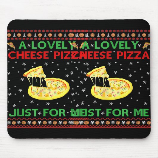 A Lovely Käse Pizza Alone Funny Kevin X Mas Zuhaus Mousepad (Vorne)