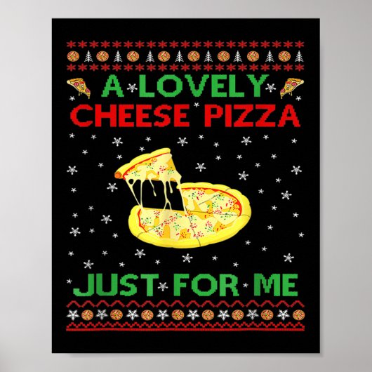 A Lovely Käse Pizza Alone Funny Kevin X Mas Zuhaus Poster (Vorne)