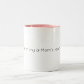a-Mama Tasse! Zweifarbige Tasse (Mittel)