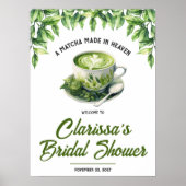 A Matcha Made in Heaven Bridal Shower Welcome Sign Poster (Vorne)