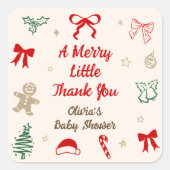 A Merry Little Thank You Christmas Baby Shower Quadratischer Aufkleber (Vorderseite)