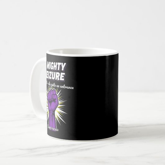 A Mighty Seizure Elepsy Awareness Funny Suprt Kaffeetasse (Vorderseite Links)