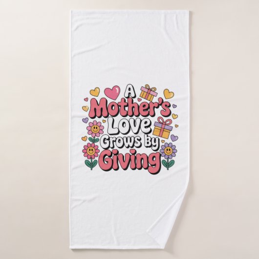 A Mother’s Love Grows By Giving Badehandtuch (Badehandtuch)
