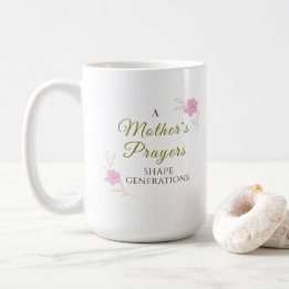 A Mother’s Prayers Mothers Day 2026 Mug Kaffeetasse