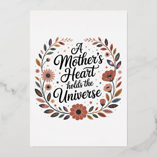 A Mother's Heart Holds The Universe Folien Feiertagskarte
