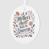 A Mother's Heart Holds The Universe Ornament (Vorderseite)