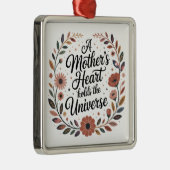 A Mother's Heart Holds The Universe Ornament Aus Metall (Rechts)