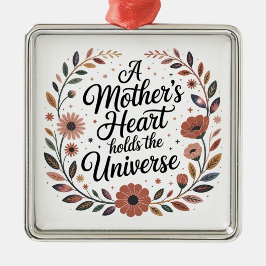 A Mother's Heart Holds The Universe Ornament Aus Metall (Vorne)