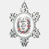 A Mother's Love Defies All Logic Schneeflocken Zinn-Ornament (Rechts)