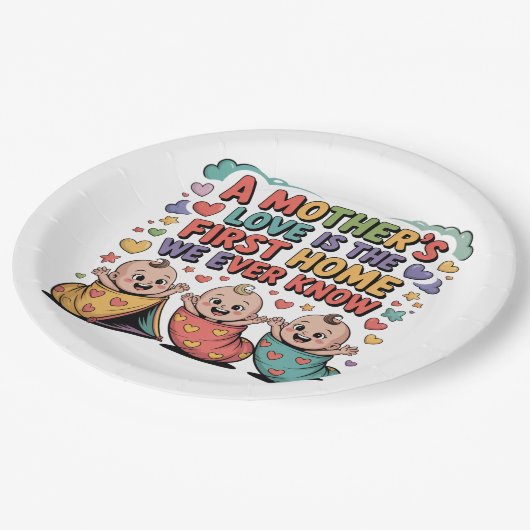A Mother's Love Is The First Home We Ever Know Pappteller (Schrägansicht)