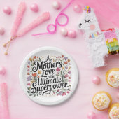 A Mother's Love Is The Ultimate Superpower Pappteller (Party)