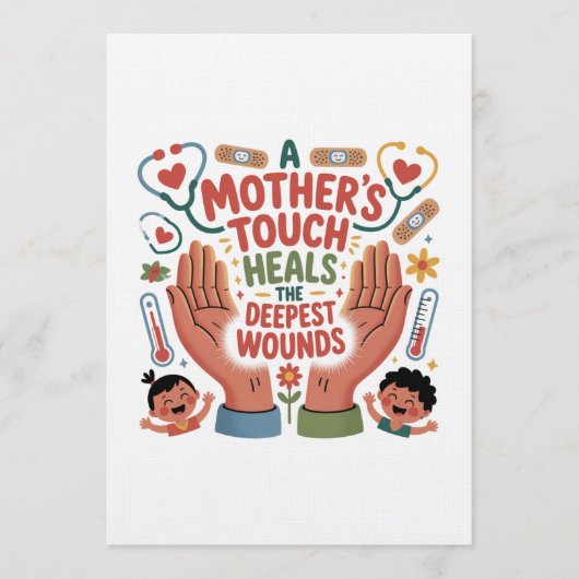 A Mother's Touch Heals The Deepest Wounds Einladung (Vorderseite)
