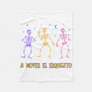 A Mover El Esqueleto Funny Spanish Halloween Fleecedecke