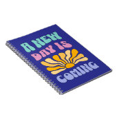 A New Day is Coming Notizblock (Rechte Seite)