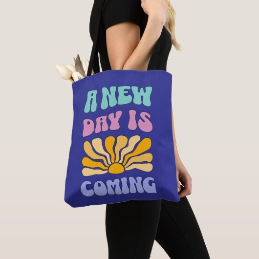 A New Day is Coming Tasche (Von Nahem)