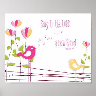 A New Song Psalm 96:1 Nursery Wall Art Poster