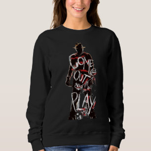 A Nightmare on Elm Street Come Out and Play Sweatshirt