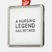 A nursing legend has retired distressed ornament aus metall (Links)