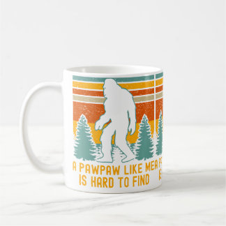 A Pawpaw Like Me Is Hard To Find Bigfoot Grandpa Kaffeetasse