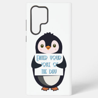 A penguin holding a sign with custom text samsung galaxy hülle