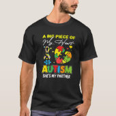 A Piece Of My Heart Has Autism My Partner T-Shirt (Vorderseite)