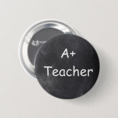 A Plus Teacher Chalkboard Design Geschenk Idee Button (Vorne & Hinten)