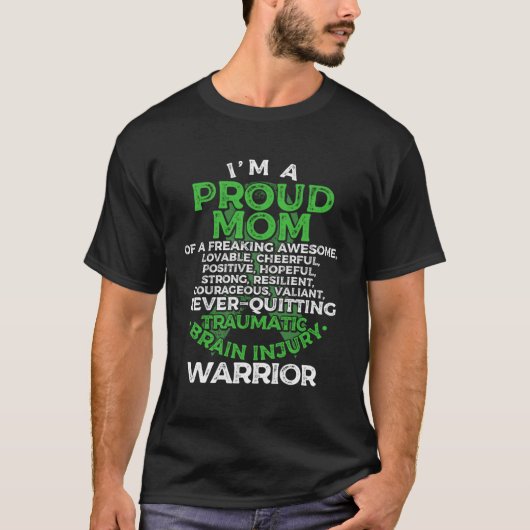 A Proud Mom Traumatic Brain Injury a TBI Warrior T-Shirt (Vorderseite)