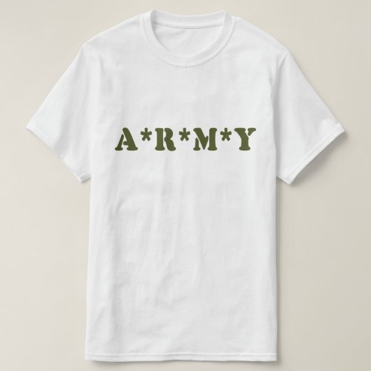 A*R*M*Y T-Shirt (Design vorne)