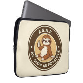A.S.A.P So langsam wie möglich Faultier Laptopschutzhülle (Vorne Rechts)