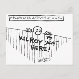 A Salute to Veterans of WWII (Kilroy) Postkarte