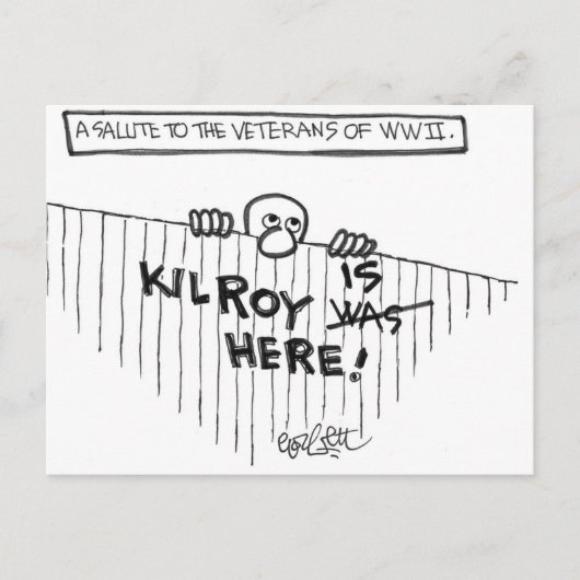 A Salute to Veterans of WWII (Kilroy) Postkarte (Vorderseite)