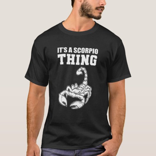 A Scorpio Thing Person T-Shirt (Vorderseite)