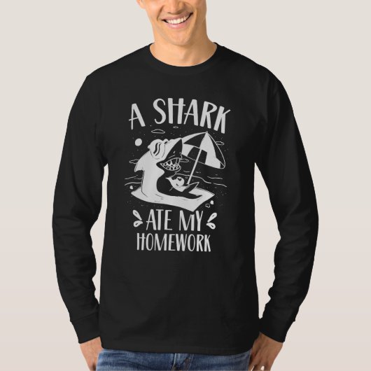 A Shark Ate My Homework Teeth Sharks  Animal T-Shirt (Vorderseite)