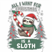 A Sloth For Christmas. Cute, Christmas Sloth With Aufkleber (Vorderseite)