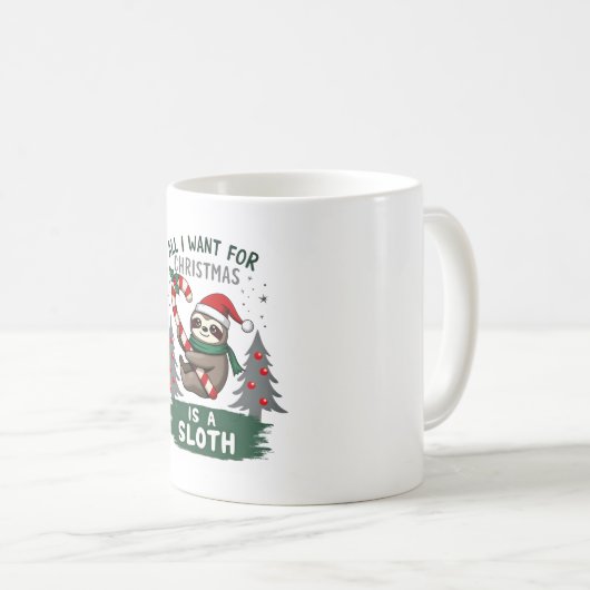 A Sloth For Christmas. Cute, Christmas Sloth With  Kaffeetasse (VorderseiteRechts)