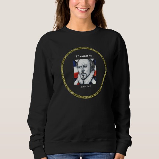 A sly looking Shakespeare wishing he was at the Ba Sweatshirt (Vorderseite)