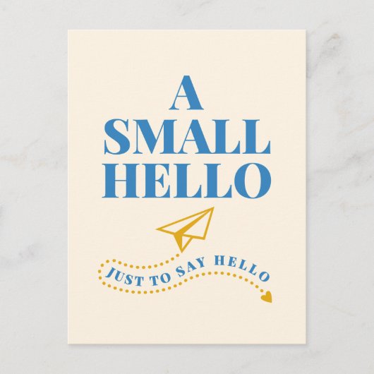 A Small Hello Playful Typography Design Postkarte (Vorderseite)
