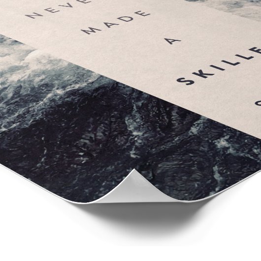 A Smooth Sea Never Made A Skilled Sailor Poster (Ecke)