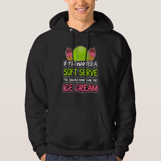 A Soft Serve Get Ice Cream Tennis Athlete Coach Hoodie (Vorderseite)