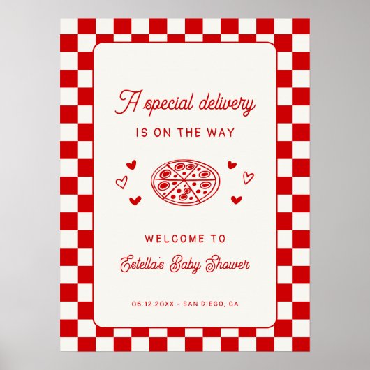 A Special Delivery Pizza Baby Shower Welcome Poster (Vorne)
