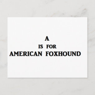 a steht für american foxhound postkarte