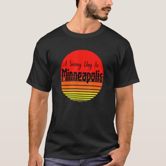 A Sunny Day In Minneapolis T-Shirt (Vorderseite)